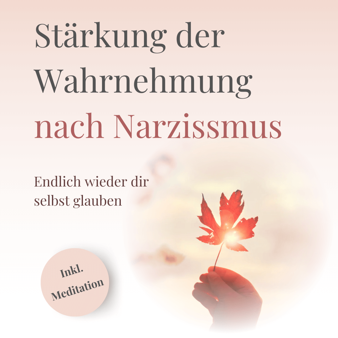 Wahrnehmung nach Narzissmus